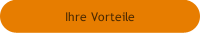 Ihre Vorteile